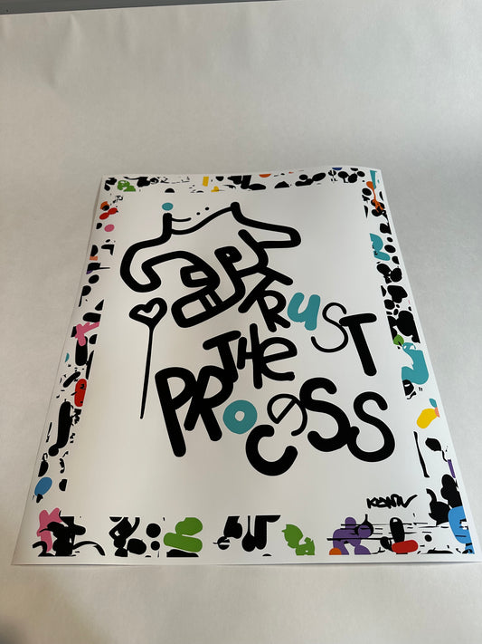 Trust the Process 16" x 20" Print by Kenton Hoppas