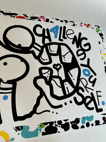 Challenge Yourself 16" x 20" Print by Kenton Hoppas