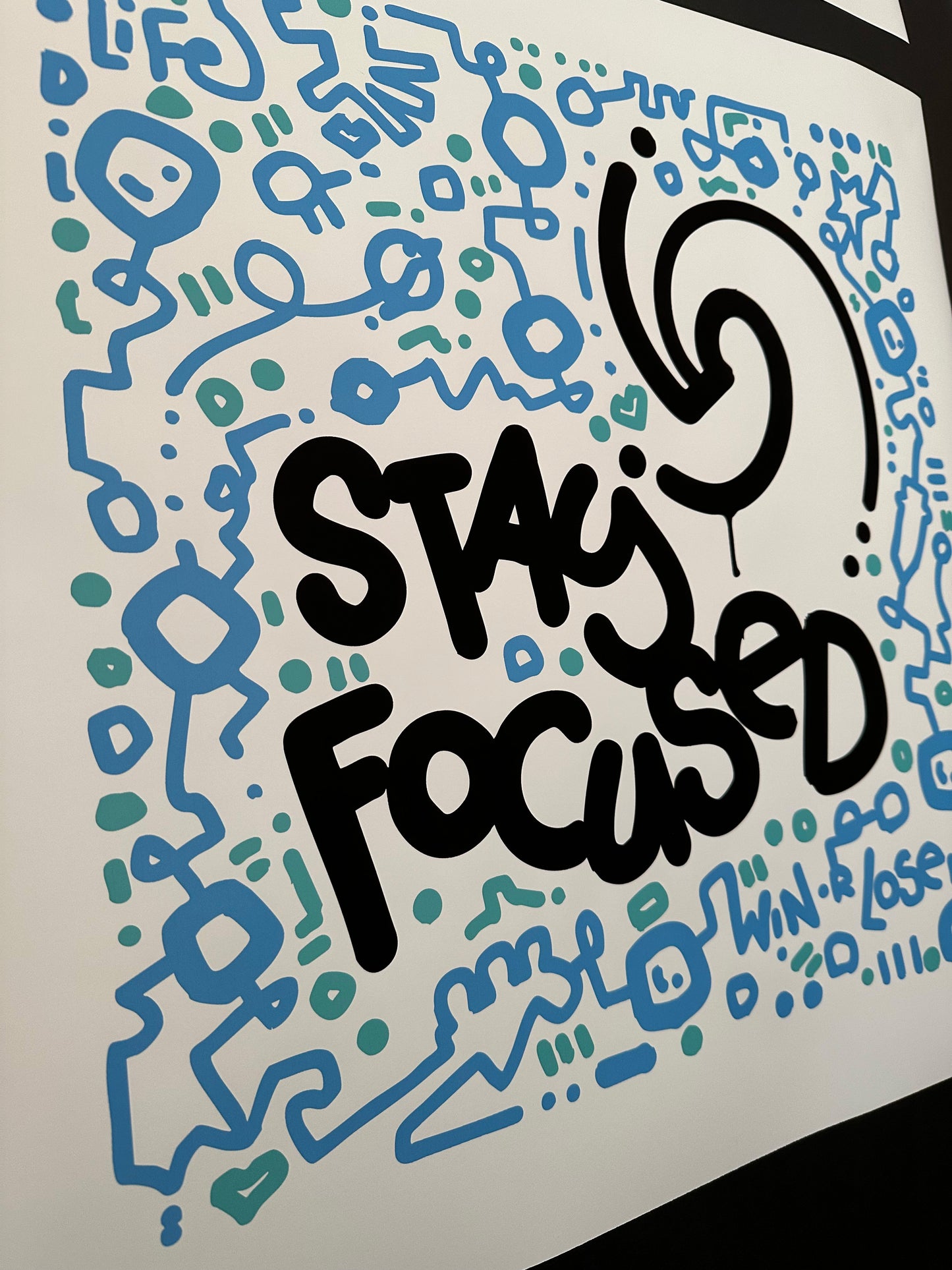 Stay Focused / Motivational Print 20" x 20"