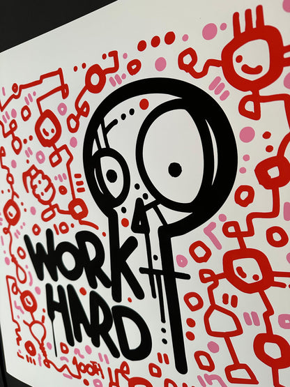 Work Hard / Motivational Print 20" x 20"