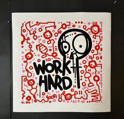 Work Hard / Motivational Print 20" x 20"